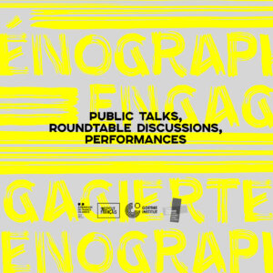 «Engaged Scenography»: Δημόσιες ομιλίες, συζητήσεις, περφόρμανς